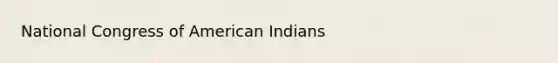 National Congress of American Indians