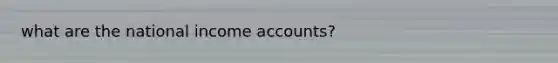 what are the national income accounts?