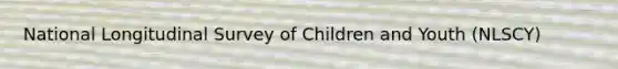 National Longitudinal Survey of Children and Youth (NLSCY)