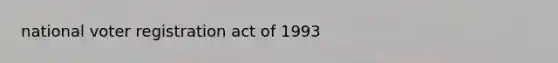 national voter registration act of 1993