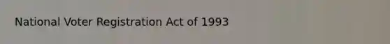 National Voter Registration Act of 1993