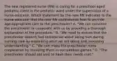 The new registered nurse (RN) is caring for a preschool-aged pediatric client in the pediatric ward under the supervision of a nurse educator. Which statement by the new RN indicates to the nurse educator that the new RN understands how to provide age-appropriate care to the preschooler? A. "We can convince the preschooler to cooperate with us by providing a thorough explanation of the procedure." B. "We need to ensure that the preschooler doesn't feel threatened about being hurt during nursing care by explaining what we are doing and assessing understanding." C. "We can make the preschooler more cooperative by involving them in competitive games." D. "The preschooler should not wait to have their needs met."