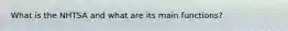 What is the NHTSA and what are its main functions?