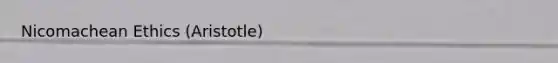 Nicomachean Ethics (Aristotle)