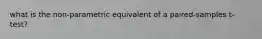 what is the non-parametric equivalent of a paired-samples t-test?