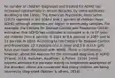 he number of children diagnosed and treated for ADHD has increased substantially in recent decades, by some estimates doubling in the 1990s. The American Psychiatric Association (2013) reported in the DSM-V that 5 percent of children have ADHD, although estimates are higher in community samples. For example, the Centers for Disease Control and Prevention (2016) estimates that ADHD has continued to increase in 4- to 17-year-old children from 8 percent in 2003 to 9.5 percent in 2007 and to 11 percent in 2016. According to the Centers for Disease Control and Prevention, 13.2 percent of U.S. boys and 5.6 of U.S. girls have ever been diagnosed with ADHD. There is controversy, however, about the reasons for the increased diagnosis of ADHD (Friend, 2018; Hallahan, Kauffman, & Pullen, 2019). Some experts attribute the increase mainly to heightened awareness of the disorder; others are concerned that many children are being incorrectly diagnosed (Watson & others, 2014).