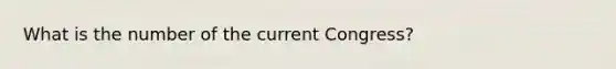 What is the number of the current Congress?