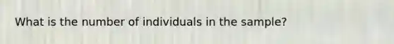 What is the number of individuals in the sample?