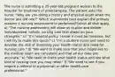 The nurse is admitting a 35-year-old pregnant woman to the hospital for treatment of preeclampsia. The patient asks the nurse: "Why are you doing a history and physical exam when the doctor just did one?" Which statements best explain the primary reasons a nursing assessment is performed?Select all that apply. a) "The nursing assessment will allow us to plan and deliver individualized, holistic nursing care that draws on your strengths." b) "It's hospital policy. I know it must be tiresome, but I will try to make this quick!" c) "I'm a student nurse and need to develop the skill of assessing your health status and need for nursing care." d) "We want to make sure that your responses to the medical exam are consistent and that all our data are accurate." e) "We need to check your health status and see what kind of nursing care you may need." f) "We need to see if you require a referral to a physician or other health care professional."