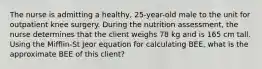 The nurse is admitting a healthy, 25-year-old male to the unit for outpatient knee surgery. During the nutrition assessment, the nurse determines that the client weighs 78 kg and is 165 cm tall. Using the Mifflin-St Jeor equation for calculating BEE, what is the approximate BEE of this client?