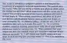 The nurse is admitting a pregnant patient to the hospital for treatment of pregnancy-induced hypertension. The patient asks the nurse, "Why are you doing a history and physical exam when the doctor just did one?" What statements will the nurse use to explain the primary purpose of the nursing assessment? Select all that apply. A. "The nursing assessment will allow us to plan and deliver individualized, holistic nursing care that draws on your strengths." B. "It's hospital policy. I know we ask a lot of questions, but I will try to make this quick." C. "As a nursing student, I need to develop assessment skills about your health status and need for nursing care." D. "This validates that your responses with the medical exam are consistent and that all our data are accurate." E. "I will check your health status and see what kind of nursing care you may need." F. "This is to determine the nece