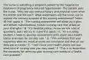 The nurse is admitting a pregnant patient to the hospital for treatment of pregnancy-induced hypertension. The patient asks the nurse, "Why are you doing a history and physical exam when the doctor just did one?" What statements will the nurse use to explain the primary purpose of the nursing assessment? Select all that apply. A. "The nursing assessment will allow us to plan and deliver individualized, holistic nursing care that draws on your strengths." B. "It's hospital policy. I know we ask a lot of questions, but I will try to make this quick." C. "As a nursing student, I need to develop assessment skills about your health status and need for nursing care." D. "This validates that your responses with the medical exam are consistent and that all our data are accurate." E. "I will check your health status and see what kind of nursing care you may need." F. "This is to determine the necessity for referring your nursing care needs to a health care provider."