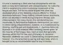 A nurse is assessing a client who has schizophrenia and has been on long-term treatment with chlorpromazine. He notes the client is experiencing some involuntary movements of the tongue and face. The nurse should suspect the client has developed which of the following adverse effects? A. Tardive dyskinesia Rationale: These findings indicate tardive dyskinesia, which can develop in clients during long-term therapy with chlorpromazine. For many clients, the manifestations are irreversible. B. Parkinsonism Rationale: Parkinsonism can occur in clients taking chlorpromazine; however, it is characterized by drooling, shuffling gait and bradykinesia. C. Dystonia Rationale: Dystonia is an acute adverse effect involving severe spasm of the muscles of the tongue, face, neck or back that generally develops within the first few days of therapy. D. Akathisia Rationale: Akathisia can occur in clients taking chlorpromazine; however, it is characterized by pacing and squirming, which is brought on by an uncontrollable need to stay in motion.