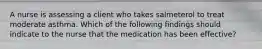 A nurse is assessing a client who takes salmeterol to treat moderate asthma. Which of the following findings should indicate to the nurse that the medication has been effective?