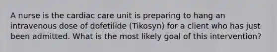 A nurse is the cardiac care unit is preparing to hang an intravenous dose of dofetilide (Tikosyn) for a client who has just been admitted. What is the most likely goal of this intervention?