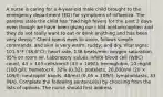 A nurse is caring for a 4-year-old male child brought to the emergency department (ED) for symptoms of influenza. The parents state the child has "had high fevers for the past 3 days even though we have been giving our child acetaminophen and they do not really want to eat or drink anything and has been very sleepy." Client opens eyes to voice, follows simple commands, and skin is very warm, ruddy, and dry. Vital signs: 101.5°F (38.6°C); heart rate, 138 beats/min; oxygen saturation, 95% on room air. Laboratory values: white blood cell (WBC) count, 43 × 103 cells/mm3 (43 × 109/l); hemoglobin, 10 mg/dl (100 g/l); hematocrit, 32% (0.32); platelets, 20,000/ml (20 × 109/l); neutrophil bands, 48/mcl (0.05 × 109/l); lymphoblasts, 33 (NA). Complete the following sentence(s) by choosing from the lists of options. The nurse should first address