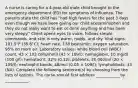 A nurse is caring for a 4-year-old male child brought to the emergency department (ED) for symptoms of influenza. The parents state the child has "had high fevers for the past 3 days even though we have been giving our child acetaminophen and they do not really want to eat or drink anything and has been very sleepy." Client opens eyes to voice, follows simple commands, and skin is very warm, ruddy, and dry. Vital signs: 101.5°F (38.6°C); heart rate, 138 beats/min; oxygen saturation, 95% on room air. Laboratory values: white blood cell (WBC) count, 43 × 103 cells/mm3 (43 × 109/l); hemoglobin, 10 mg/dl (100 g/l); hematocrit, 32% (0.32); platelets, 20,000/ml (20 × 109/l); neutrophil bands, 48/mcl (0.05 × 109/l); lymphoblasts, 33 (NA). Complete the following sentence(s) by choosing from the lists of options. The nurse should first address ____________ by ____________.