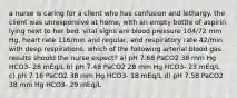 a nurse is caring for a client who has confusion and lethargy. the client was unresponsive at home, with an empty bottle of aspirin lying next to her bed. vital signs are blood pressure 104/72 mm Hg, heart rate 116/min and regular, and respiratory rate 42/min with deep respirations. which of the following arterial blood gas results should the nurse expect? a) pH 7.68 PaCO2 38 mm Hg HCO3- 28 mEq/L b) pH 7.48 PaCO2 28 mm Hg HCO3- 23 mEq/L c) pH 7.16 PaCO2 38 mm Hg HCO3- 18 mEq/L d) pH 7.58 PaCO2 38 mm Hg HCO3- 29 mEq/L