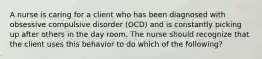 A nurse is caring for a client who has been diagnosed with obsessive compulsive disorder (OCD) and is constantly picking up after others in the day room. The nurse should recognize that the client uses this behavior to do which of the following?