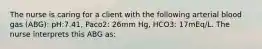 The nurse is caring for a client with the following arterial blood gas (ABG): pH:7.41, Paco2: 26mm Hg, HCO3: 17mEq/L. The nurse interprets this ABG as: