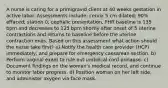 A nurse is caring for a primigravid client at 40 weeks gestation in active labor. Assessments include: cervix 5 cm dilated; 90% effaced; station 0; cephalic presentation, FHR baseline is 135 bpm and decreases to 125 bpm shortly after onset of 5 uterine contractions and returns to baseline before the uterine contraction ends. Based on this assessment what action should the nurse take first? a) Notify the health care provider (HCP) immediately, and prepare for emergency caesarean section. b) Perform vaginal exam to rule out umbilical cord prolapse. c) Document findings on the woman's medical record, and continue to monitor labor progress. d) Position woman on her left side, and administer oxygen via face mask.