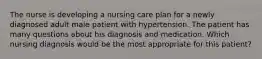 The nurse is developing a nursing care plan for a newly diagnosed adult male patient with hypertension. The patient has many questions about his diagnosis and medication. Which nursing diagnosis would be the most appropriate for this patient?