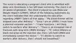 The nurse is educating a pregnant client who is admitted with deep vein thrombosis in her left lower extremity. The client is at 24 weeks of gestation. The client is placed on Low Molecular Weight Heparin (LMWH). Which of the following statements by the client indicates that she understands the education regarding LMWH? Select all that apply. - "My blood thinner will be stopped soon after delivery." - "Since I am on LMWH, I must have a planned cesarean section." - "I hate injections. I will likely switch to warfarin after delivery." - "There is an increased risk of fractures with long term LMWH therapy." - "If I notice blisters or black-red areas at the injection site, then I will hold LMWH and immediately contact the doctor." - "If I decide to switch to warfarin after delivery, then I should not breastfeed."