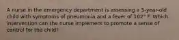 A nurse in the emergency department is assessing a 5-year-old child with symptoms of pneumonia and a fever of 102° F. Which intervention can the nurse implement to promote a sense of control for the child?