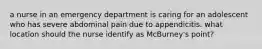 a nurse in an emergency department is caring for an adolescent who has severe abdominal pain due to appendicitis. what location should the nurse identify as McBurney's point?