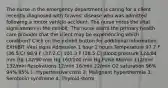 The nurse in the emergency department is caring for a client recently diagnosed with Graves' disease who was admitted following a motor vehicle accident. The nurse notes the vital signs shown in the exhibit. The nurse alerts the primary health care provider that the client may be experiencing which condition? Click on the exhibit button for additional information. EXHIBIT Vital signs Admission 1 hour 2 hours Temperature 97.7 F (36.5 C) 98.9 F (37.2 C) 101.3 F (38.5 C) Blood pressure 124/84 mm Hg 142/90 mm Hg 160/100 mm Hg Pulse 86/min 112/min 132/min Respirations 12/min 16/min 22/min O2 saturation 96% 94% 95% 1. Hypertensive crisis 2. Malignant hyperthermia 3. Serotonin syndrome 4. Thyroid storm