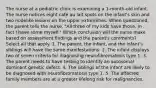 The nurse at a pediatric clinic is examining a 1-month-old infant. The nurse notices eight café au lait spots on the infant's skin and two nodelike lesions on the upper extremities. When questioned, the parent tells the nurse, "All three of my kids have those. In fact I have some myself." Which conclusion will the nurse make based on assessment findings and the parent's comments? Select all that apply. 1. The parent, the infant, and the infant's siblings will have the same manifestations. 2. The infant displays two of seven criteria for diagnosing neurofibromatosis type 1. 3. The parent needs to have testing to identify an autosomal dominant genetic defect. 4. The siblings of the infant are likely to be diagnosed with neurofibromatosis type 1. 5. The affected family members are at a greater lifelong risk for malignancies.