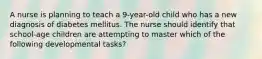 A nurse is planning to teach a 9-year-old child who has a new diagnosis of diabetes mellitus. The nurse should identify that school-age children are attempting to master which of the following developmental tasks?