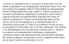 .A nurse in a prenatal clinic is caring for a client who is at 38 weeks of gestation and undergoing a contraction stress test. The test results are negative. Which of the following interpretations of this finding should the nurse make? A. There is evidence of cervical incompetence. Rationale:A contraction stress test is used to evaluate how well the fetus tolerates the stress of uterine contractions. It does not evaluate the status of the cervix. Cervical incompetence is a contraindication for a contraction stress test. B. There is no evidence of two or more accelerations in fetal heart rate in 20 min. Rationale: This finding is an interpretation of a nonreactive nonstress test. C. There is no evidence of uteroplacental insufficiency. Rationale:A contraction stress test determines how well the fetus tolerates the stress of uterine contractions. A test is negative when there are at least 3 uterine contractions in a 10