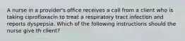 A nurse in a provider's office receives a call from a client who is taking ciprofloxacin to treat a respiratory tract infection and reports dyspepsia. Which of the following instructions should the nurse give th client?