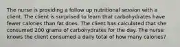 The nurse is providing a follow up nutritional session with a client. The client is surprised to learn that carbohydrates have fewer calories than fat does. The client has calculated that she consumed 200 grams of carbohydrates for the day. The nurse knows the client consumed a daily total of how many calories?