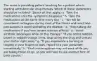 The nurse is providing patient teaching for a patient who is starting antitubercular drug therapy. Which of these statements should be included? (Select all that apply.) a. 'Take the medications until the symptoms disappear." b. 'Take the medications at the same time every day." c. "You will be considered contagious during most of the illness and must take precautions to avoid spreading the disease." d. "Stop taking the medications if you have severe adverse effects." e. "Avoid alcoholic beverages while on this therapy." "If you notice reddish-brown or reddish-orange urine, stop taking the drug and contact your doctor right away." g. "If you experience a burning or tingling in your fingers or toes, report it to your prescriber immediately." h. "Oral contraceptives may not work while you are taking these drugs, so you will have to use another form of birth control."