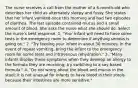 The nurse receives a call from the mother of a 6-month-old who describes her child as alternately sleepy and fussy. She states that her infant vomited once this morning and had two episodes of diarrhea. The last episode contained mucus and a small amount of blood. She asks the nurse what she should do. Select the nurse's best response. 1. "Your infant will need to have some tests in the emergency room to determine if anything serious is going on." 2. "Try feeding your infant in about 30 minutes; in the event of repeat vomiting, bring the infant to the emergency room for some tests and intravenous rehydration." 3. "Many infants display these symptoms when they develop an allergy to the formula they are receiving; try switching to a soy-based formula." 4. "Do not worry about the blood and mucus in the stool; it is not unusual for infants to have blood in their stools because their intestines are more sensitive."