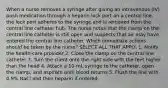 When a nurse removes a syringe after giving an intravenous (IV) push medication through a heparin lock port on a central line, the lock port adheres to the syringe and is removed from the central line catheter hub. The nurse notes that the clamp on the central line catheter is still open and suspects that air may have entered the central line catheter. Which immediate actions should be taken by the nurse? SELECT ALL THAT APPLY. 1. Notify the health-care provider 2. Close the clamp on the central line catheter 3. Turn the client onto the right side with the feet higher than the head 4. Attach a 10-mL syringe to the catheter, open the clamp, and aspirate until blood returns 5. Flush the line with 0.9% NaCl and then heparin if ordered