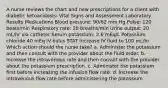 A nurse reviews the chart and new prescriptions for a client with diabetic ketoacidosis: Vital Signs and Assessment Laboratory Results Medications Blood pressure: 90/62 mm Hg Pulse: 120 beats/min Respiratory rate: 28 breaths/min Urine output: 20 mL/hr via catheter Serum potassium: 2.6 mEq/L Potassium chloride 40 mEq IV bolus STAT Increase IV fluid to 100 mL/hr Which action should the nurse take? a. Administer the potassium and then consult with the provider about the fluid order. b. Increase the intravenous rate and then consult with the provider about the potassium prescription. c. Administer the potassium first before increasing the infusion flow rate. d. Increase the intravenous flow rate before administering the potassium