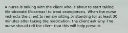 A nurse is talking with the client who is about to start taking Alendronate (Fosamax) to treat osteoporosis. When the nurse instructs the client to remain sitting or standing for at least 30 minutes after taking the medication, the client ask why. The nurse should tell the client that this will help prevent: