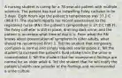 A nursing student is caring for a 78-year-old patient with multiple sclerosis. The patient has had an indwelling Foley catheter in for 3 days. Eight hours ago the patient's temperature was 37.1 C (98.8 F). The student reports her recent assessment to the registered nurse (RN): the patient's temperature is 37.2 C (99 F); the Foley catheter is still in place, draining dark urine; and the patient is uncertain what time of day it is. From what the RN knows about presentation of symptoms in older adults, what should he recommend first? 1. Tell the student that temporary confusion is normal and simply requires reorientation 2. Tell the student to increase the patient's fluid intake since the urine is concentrated 3. Tell the student that her assessment findings are normal for an older adult 4. Tell the student that he will notify the patient's health care provider of the findings and recommended a urine culture