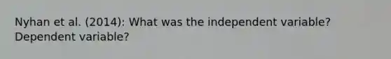 Nyhan et al. (2014): What was the independent variable? Dependent variable?