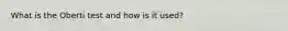 What is the Oberti test and how is it used?