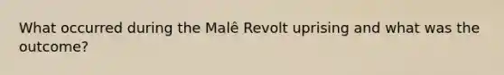 What occurred during the Malê Revolt uprising and what was the outcome?