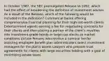 In October 1987, the SEC promulgated Release IA-1092, which had the effect of broadening the definition of investment adviser. As a result of the Release, which of the following would be included in the definition? Commercial banks offering comprehensive financial planning for their high-net-worth clients Entertainment agents earning a fee for negotiating contracts for their clients and then placing a portion of the client's royalties into investment-grade bonds or large-cap stocks as market conditions dictate Persons who receive a nominal fee for assisting employee benefit plan administrators select investment managers for the plan's assets Lawyers who prepare trust agreements for clients with large securities holding with a goal of minimizing estate taxes