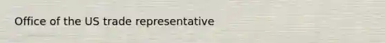 Office of the US trade representative