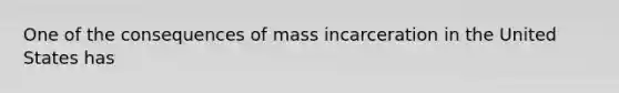 One of the consequences of mass incarceration in the United States has