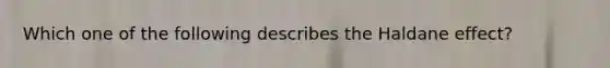 Which one of the following describes the Haldane effect?