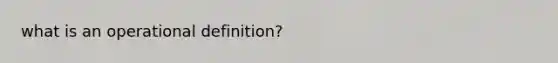 what is an operational definition?