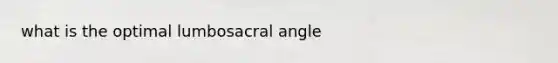 what is the optimal lumbosacral angle